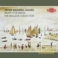 Maxwell Davies: Music For Brass